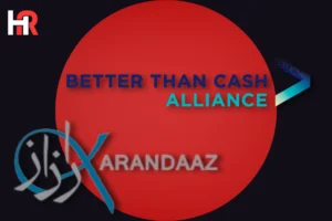 Karandaaz Better Than Cash Alliance digital payments Pakistan