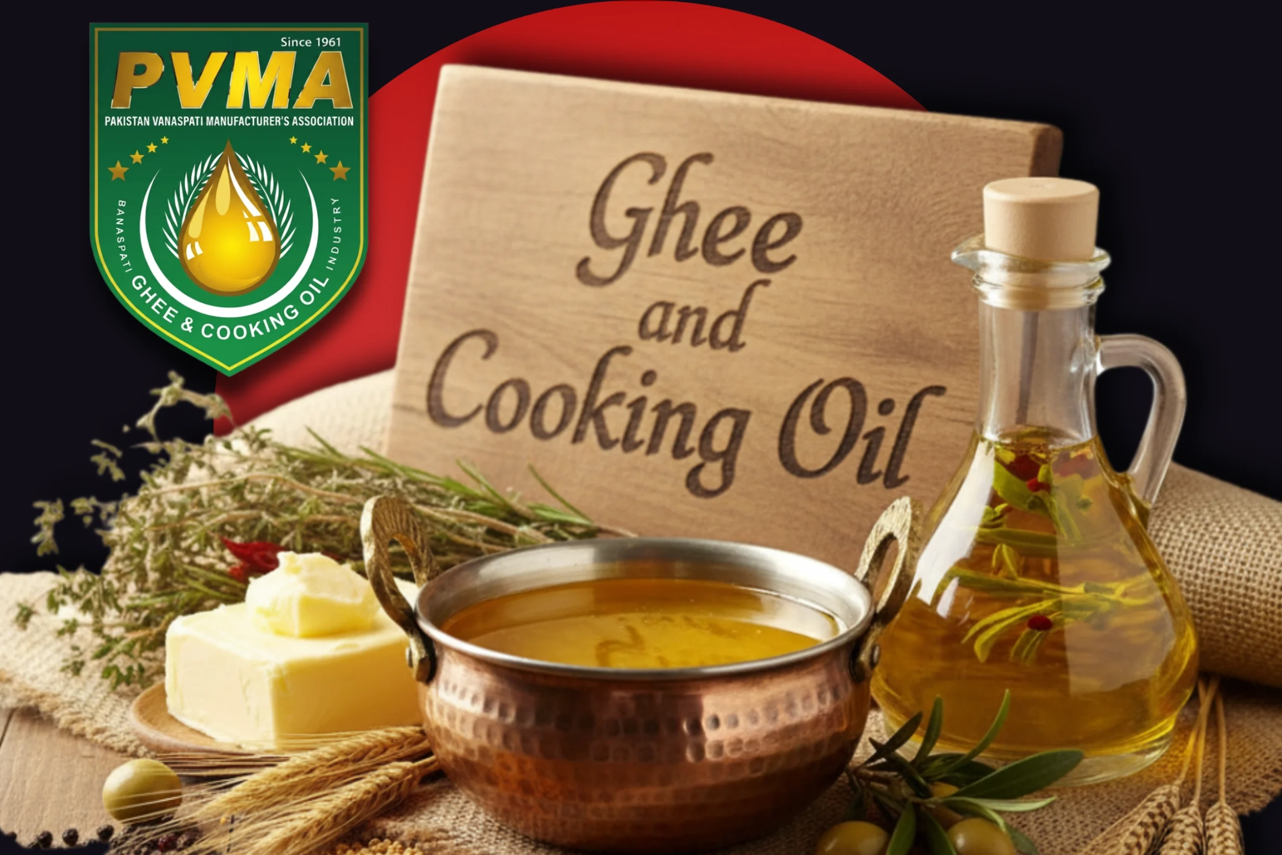 Ghee cooking oil prices rise sales tax mechanism PVMA