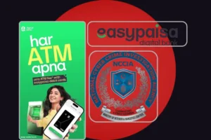 A composite graphic set against a dark background featuring a large red circle. On the left is a green vertical promotional banner for Easypaisa, showing a smiling woman holding a smartphone that displays a black digital Visa card next to an ATM; the banner text reads 'har ATM apna' and 'zero ATM fee* with easypaisa debit cards'. On the right side, there are two distinct elements: the 'easypaisa digital bank' logo at the top, and the official emblem of the National Cyber Crime Investigation Agency (NCCIA) at the bottom, which includes a red and blue shield and the text 'COMBATING CYBER CRIMES' and 'MINISTRY OF INTERIOR & NARCOTICS CONTROL'.